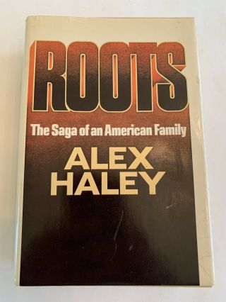 Roots Alex Haley Hcdj First Edition 1976 Black History Kunta Kinte Slavery