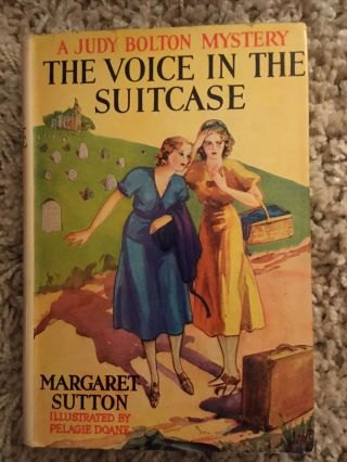A Judy Bolton Mystery The Voice In The Suitcase 1935