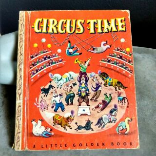 Vintage 1948 Little Golden Book Circus Time A First Ed Marion Conger Gergely