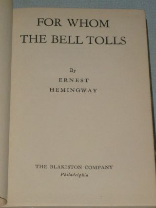 1940 BOOK FOR WHOM THE BELL TOLLS BY ERNEST HEMINGWAY 3