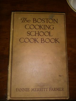 Vintage The Boston Cooking School Cook Book By Fannie Merritt Farmer