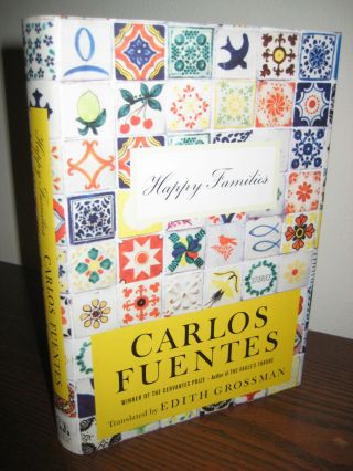 1st Edition Happy Families Carlos Fuentes First Printing Mexican Fiction Classic
