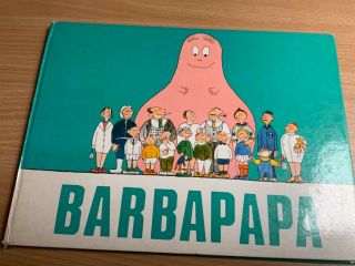 Barbapapa By Annette Tison & Talus Taylor Vintage Children’s Book 1978 Hardback