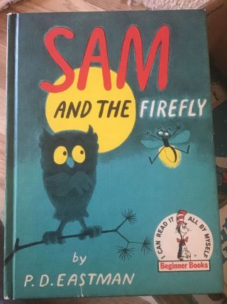 Sam And The Firefly By P.  D.  Eastman Dr.  Seuss Beginner Books 1958 Hardcover Bce