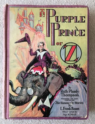 The Purple Prince Of Oz,  Ruth Plumly Thompson,  1922