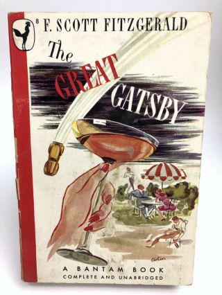 The Great Gatsby F.  Scott Fitzgerald Bantam 8 Classic 1st Printing Nonfiction