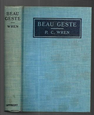 Beau Geste By Percival Christopher Wren (1925,  Hardcover)