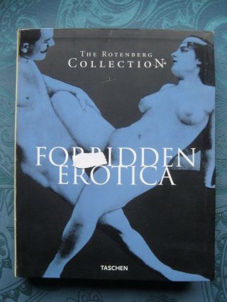 Mark Lee Rotenberg Forbidden Erotica Taschen Erotik Erotische Fotografie