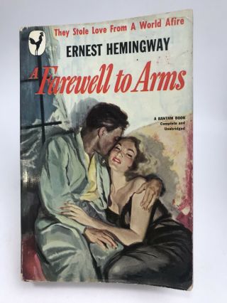 A Farewell To Arms Ernest Hemingway Bantam 467 Romance Classic 1st Printing