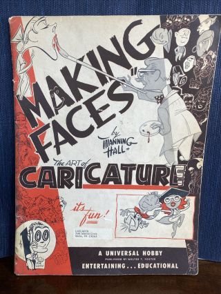 Making Faces: The Art Of Caricature / Manning Hall - Softback Book - Drawing