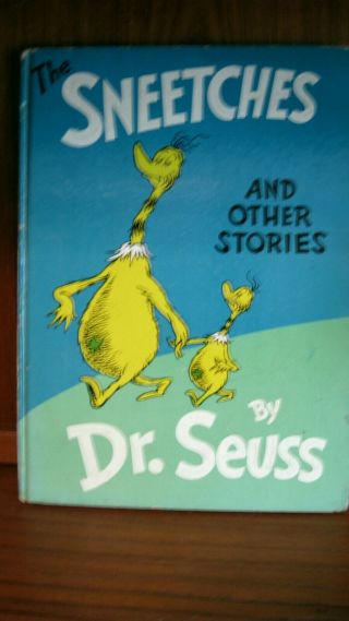 The Sneetches And Other Stories 1961.  Dr.  Seuss.  Hard Cover