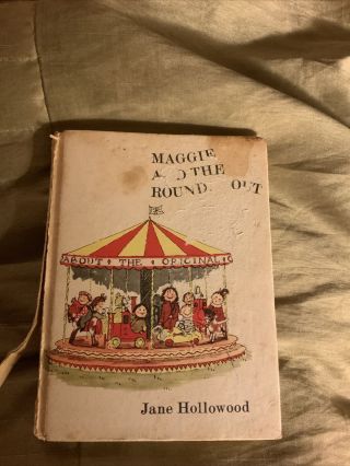 Maggie And The Roundabout Jane Hollowood Vintage Childrens Book Signed By Author