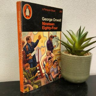 Nineteen Eighty - Four By George Orwell Published 1966 Penguin Book