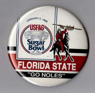 1989 Florida State Seminoles Sugar Bowl 3 1/2 " Pinback Button.