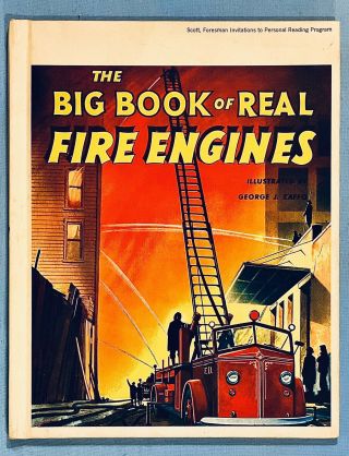 1958 The Big Book Of Real Fire Engines Eluzabeth Cameron George J.  Zaffo