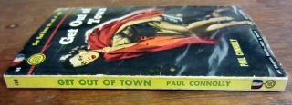 GET OUT OF TOWN by Paul Connolly,  Gold Medal,  1951, 3