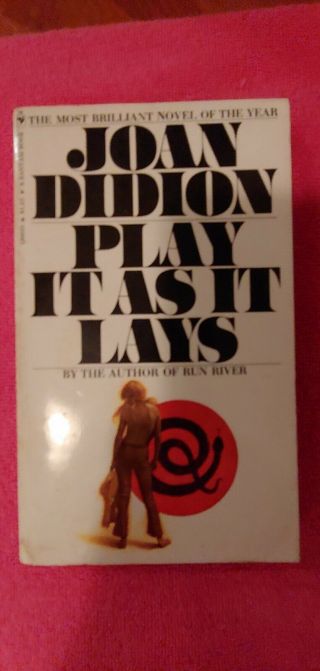 Play It As It Lays By Joan Didion,  1971 Bantam Pb,  Vg,  James Bama Cvr