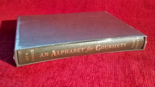 An Alphabet For Gourmet M F K Fisher Folio Society Hardback
