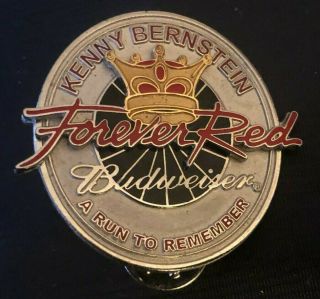 Kenny Bernstein Budweiser Forever Red/a Run To Remember Final Tour Pin