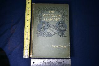The American Claimant By Mark Twain 1892 First Ed Issue Hc Illustrated Dan Beard