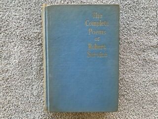 The Complete Poems Of Robert Service Copyright 1950 Book