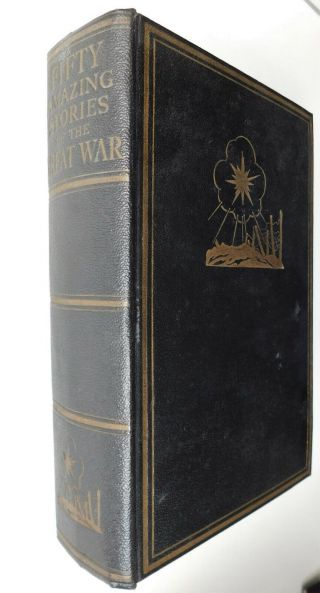 Fifty Stories Of The Great War 1930s Book First World War True Tales 50