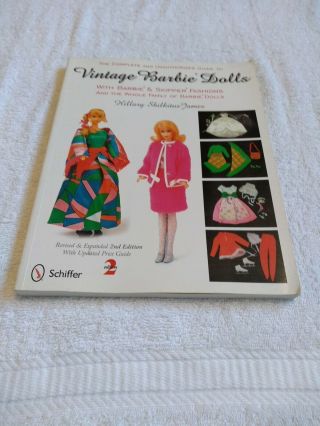 The Complete And Unauthorized Guide To Vintage Barbie Dolls