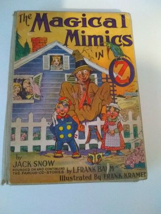 The Magical Mimics In Oz By Jack Snow 1946 L Frank Baum Vintage Wizard Of Oz 37