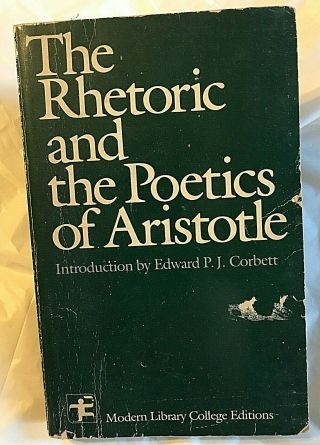 Aristotle The Rhetoric And Poetics Of Aristotle First Pb Edition 1st Printing