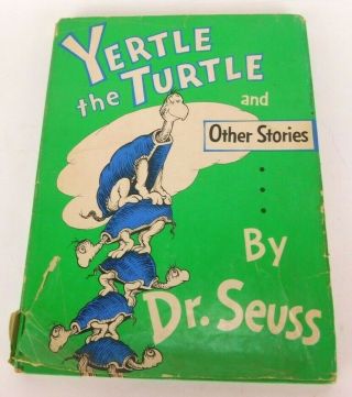 1958 Yertle The Turtle And Other Stories Dr.  Seuss Random House Hc/dj
