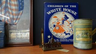 Vintage 1930s Children Of The White House Stories By Frances Cavanah