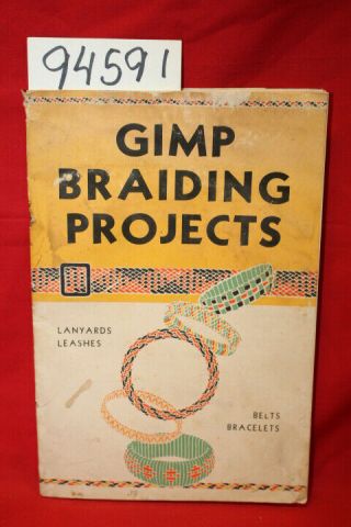 White,  Charles E.  Gimp Braiding Projects Lanyards,  L.