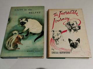 The Incredible Journey,  Sheila Burnford & Cats In The Belfry,  Doreen Tovey 1st