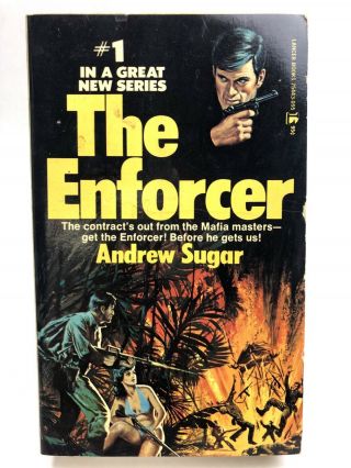 The Enforcer 1 Andrew Sugar Lancer 75443 - 095 Mafia 1st Printing Action