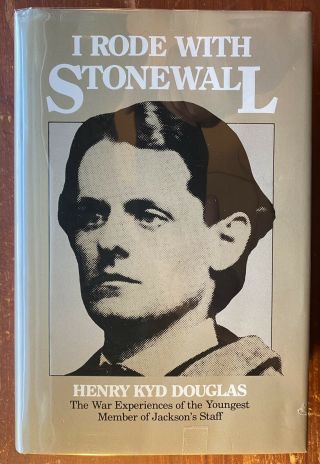 I Rode With Stonewall By Henry Kyd Douglas,  1980 Edition,  Hc/dj