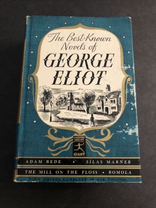 Modern Library : The Best - Known Novels Of George Eliot / Gs