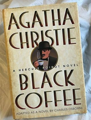 Charles Osborne Agatha Christi : Black Coffee First Edition 1st Print Poirot