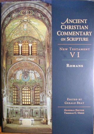 Bray,  Gerald.  Ancient Christian Commentary On Scripture (accs) : Testament Vi