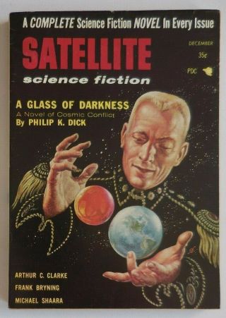 Satellite Science Fiction Mag,  December,  1956 - Vol.  1,  2,  W/ Clarke,  P.  K.  Dick