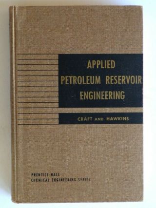 Applied Petroleum Reservoir Engineering By Benjamin Craft 1959