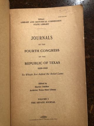 Journals Of The Fourth Congress Of The Republic Of Texas 1839 - 1840 Book G2 2