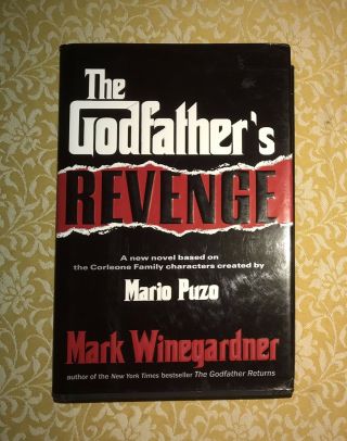 The Godfather’s Revenge - Mario Puzo - 1st Edition 1st Print 1st/1st Hardcover