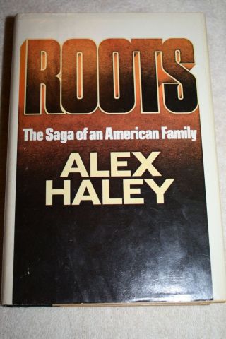 Roots By Alex Haley 1976 Edition
