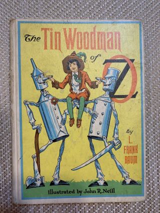 [1918] The Tin Woodman Of Oz By L.  Frank Baum - White Spine - Reilly & Lee Co.