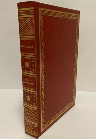 The Confessions Of St.  Augustine Translated By J.  G.  Pilkington Collectors