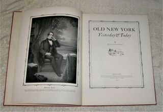 OLD YORK : YESTERDAY and TODAY 1922 1ST ED,  COLOR B&W colonial buildings 2
