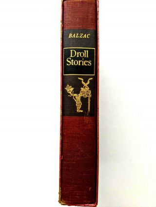 Droll Stories By Honore De Balzac With Slip Cover Heritage Book 1939 Banned Book