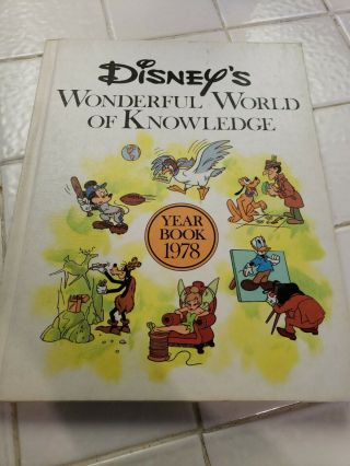 Disneys Wonderful World Of Knowledge Year Book 1978