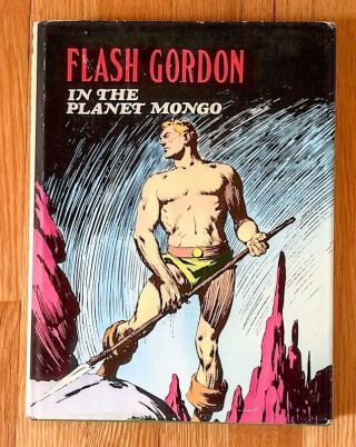Flash Gordon In The Planet Mongo By Alex Raymond (hardcover)