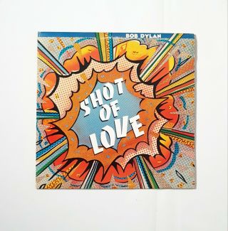 Bob Dylan Shot Of Love Vintage Vinyl Lp Cbs/ Columbia Records 1981 Canada
